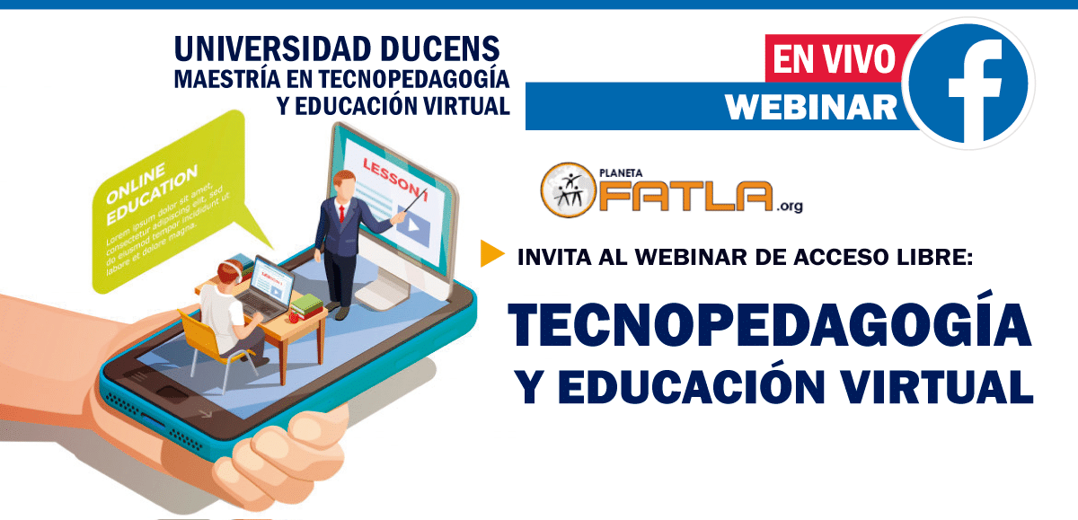 Webinar Tecnopedagogia y Educación virtual