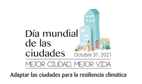 Día Mundial de las Ciudades 2021