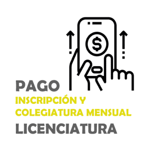 pago inscripción licenciatura + primera colegiatura mensual